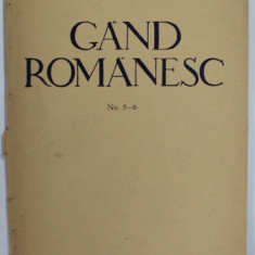 GAND ROMANESC , REVISTA CULTURALA EDITATA DE ASTRA , ANUL III , NR. 5-6 , MAI - IUNIE , 1935