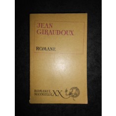 Jean Giraudoux - Romane