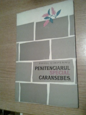 Pavel Cimpeanu [Campeanu], (autograf) - Penitenciarul special Caransebes (1959) foto