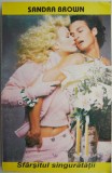 Sfarsitul singuratatii &ndash; Sandra Brown