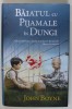 BAIATUL CU PIJAMALE IN DUNGI de JOHN BOYNE , 2016 *EDITIE CARTONATA