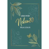 Nekem 80 - Sz&eacute;kely P&eacute;ter