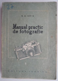 Manual practic de fotografie &ndash; E. A. Iofis (putin uzata)
