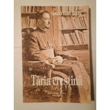 Episcop Ioan Suciu - Tăria creștină (ed. Alexandru Petărlecean, Ion Moldovan)