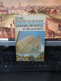 Isaac Bashevis-Singer, Ghimpl-Netotul și alte povestiri, București 1990, 217