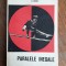 Paralele inegale - N. Kovaci / R6P1F