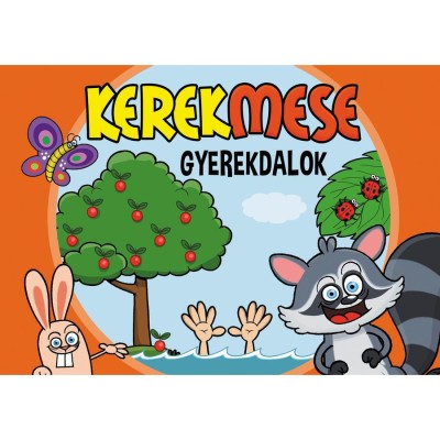 Kerekmese: Gyerekdalok foto