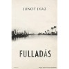 Fullad&aacute;s - Junot D&iacute;az