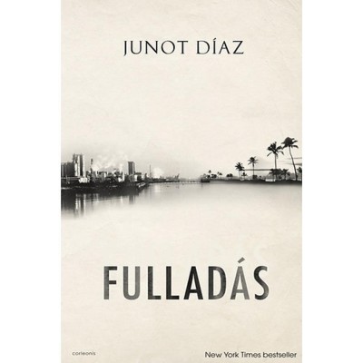 Fullad&amp;aacute;s - Junot D&amp;iacute;az foto
