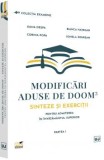 Modificari aduse de DOOM3. Sinteze si exercitii pentru admiterea in invatamantul superior (partea I)