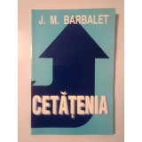 J. M. Barbalet - Cetățenia (1998)
