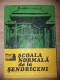 Scoala normala de la Sedriceni EVOCARI