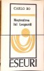 Mostenirea lui Leopardi - Carlo Bo, Editura Univers 1972, Eseuri, Filosofie, Limba Romana, Coperta Brosata