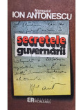 Ion Antonescu - Secretele guvernării (editia 1992)