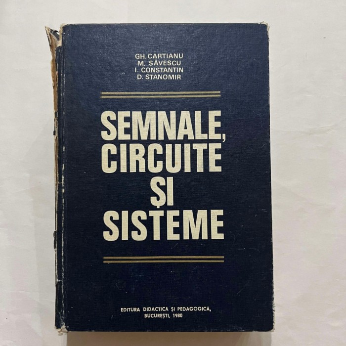 Gh. Cartianu - Semnale, circuite si siteme