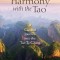 In Harmony with the Tao: A Guided Journey into the Tao Te Ching