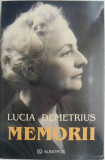 Memorii &ndash; Lucia Demetrius (defect tipar, coperta lipta invers)