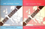 PRIN EUROPA VOL.1-2-JOSIF CONSTANTIN DRAGAN-340607