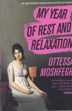 Carte My Year of Rest and Relaxation, Ottessa Moshfegh, An aparitie 2019, Brosata, Engleza, 288 pagini