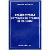 Ernestina Ungureanu - Recunoasterea hotararilor straine in Romania - 102535