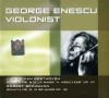 CD George Enescu - Violonist (Sigilat) Original Soft Records Romania Muzica Clasica
