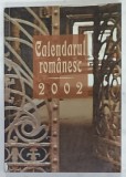 CALENDARUL ROMANESC , 2002
