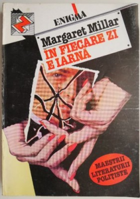 In fiecare zi e iarna &amp;ndash; Margaret Millar foto