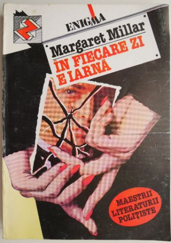 In fiecare zi e iarna &ndash; Margaret Millar