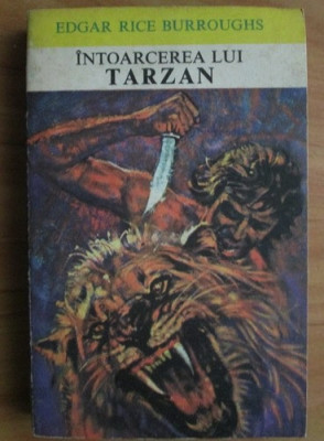 E. R. Burroughs - Intoarcerea lui Tarzan * foto