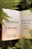Reading Nature: The Evolution of American Nature Writing