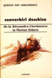 CONVORBIRI DESCHISE DE LA ALEXANDRU CIORANESCU LA MARIAN ZIDARU-STEFAN ION GHILIMESCU-277787