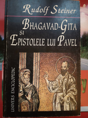 Bhagavad-Gita si Epistolele lui Pavel - Rudolf Steiner foto