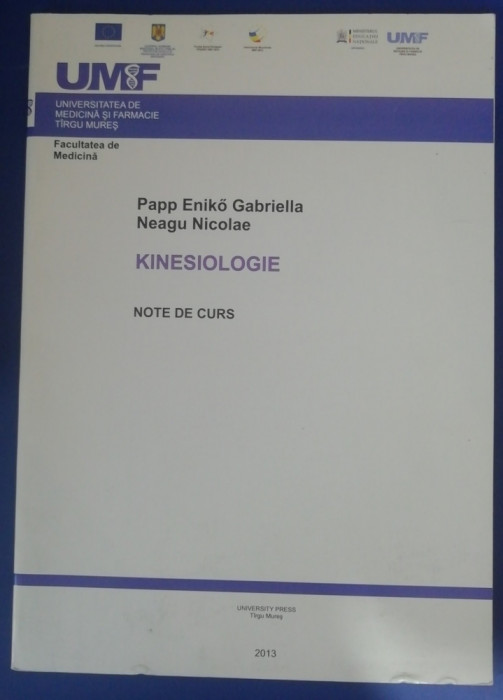 myh 32f - Papp-Eniko - Neagu - Kinesiologie - Note de curs - ed 2013