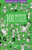 101 motive să te bucuri că citești - Paperback brosat - Beatrice Masini - Litera