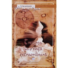 Trezirea La O Viata Extraodinara - Ramtba , A985