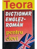 Andrei Bantas - Dictionar englez-roman pentru elevi (Editia: 1998)