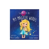 My Magical Words: Deluxe Jacketed Edition