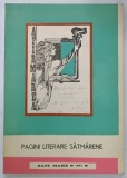PAGINI LITERARE SATMARENE , antologie de VASILE SAVINESCU ...OVIDIU SUCIU , 1980 , DEDICATIE *