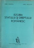 ISTORIA STATULUI SI DREPTULUI ROMANESC-EMIL CERNEA, EMIL MOLCUT-234823