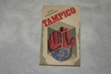 Tampico - Joseph Hergesheimer - 1974