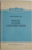 Probleme de istorie a literaturii germane &ndash; Lotar Radaceanu