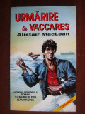 Alistair MacLean - Urmarire la Vaccares