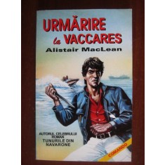 Alistair MacLean - Urmarire la Vaccares