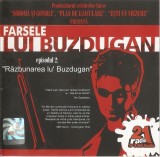 Daniel Buzdugan - Farsele Lui Buzdugan Episodul 2 Razbunarea Lu' Buzdugan CD Roton Stare Foarte Buna
