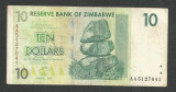 ZIMBABWE 10 DOLARI DOLLARS 2007 [27] P- 67 , F