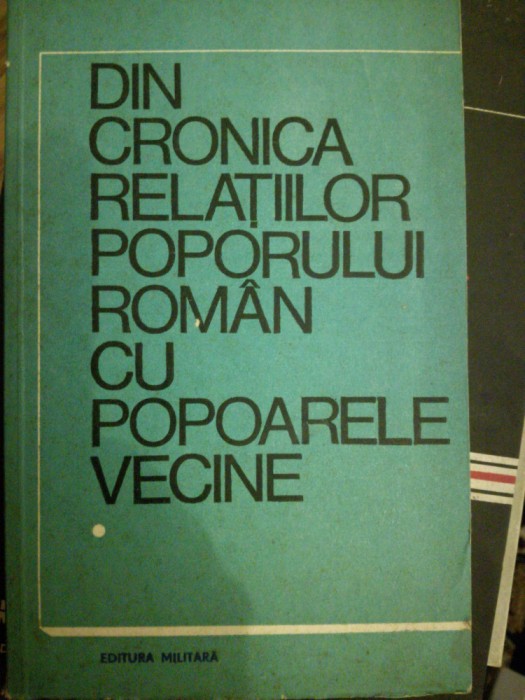 Din cronica relatiilor poporului roman cu popoarele vecine, Militara, 1984