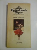 ADIO, PRIETENE - RABINDRANATH TAGORE