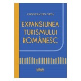 Expansiunea turismului romanesc - Constantin Nita