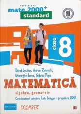 MATEMATICA. ALGEBRA, GEOMETRIE. CLASA A VIII-A-DOREL LUCHIAN, ADRIAN ZANOSCHI, GHEORGHE IUREA, GABRIEL POPA-263991