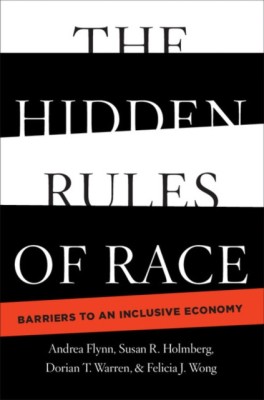 The Hidden Rules of Race: Barriers to an Inclusive Economy foto